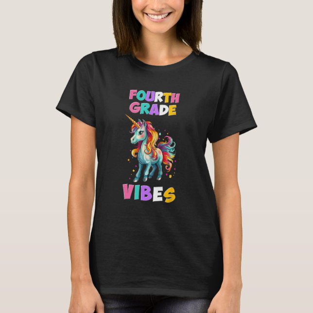 T-shirt 4th Grade Team Unicorn Fourth Grade Vibes (Devant)