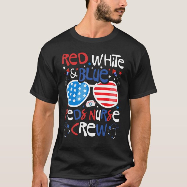 T-shirt 4th of July Red White & Blue PEDS Nurse Crew Patri (Devant)