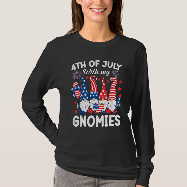 T-shirt 4th Of July With My Gnomies  Gnome Us Flag Patriot (Devant)