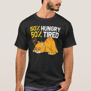 T-shirt 50 Affamés 50 Fatigués Illustration de chat pour