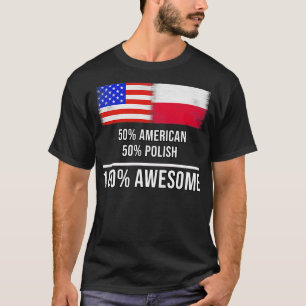 T-shirt 50 American 50 Polonais 100 Cadeau fantastique pou