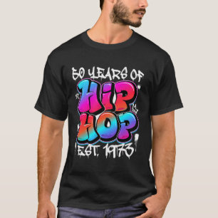 T-shirt 50 Ans 50E Anniversaire Des Graffitis Hip hop