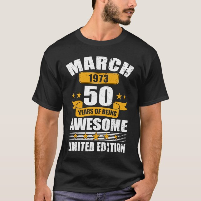 T-shirt 50 ans Ancien mars 1973 50e anniversaire 2 (Devant)