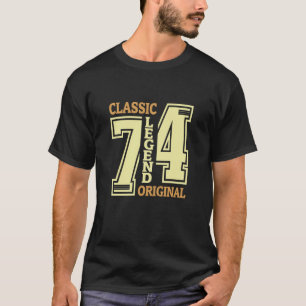 T-shirt 50 Ans Classique 1974 Légende Original 50e Bir