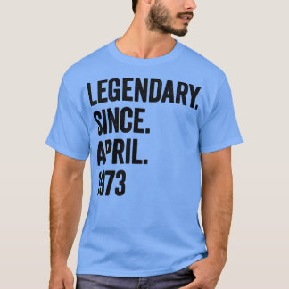 T-shirt 50 ans de légende depuis avril 1973 50e anniversai