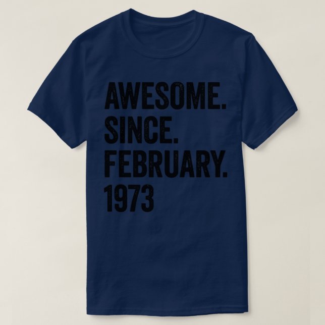 T-shirt 50 ans d'émerveillement depuis février 1973 50e an (Design devant)