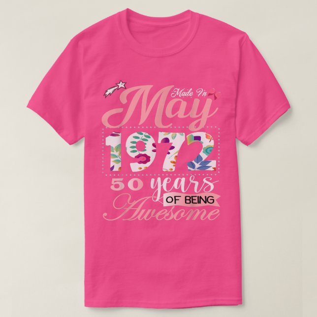 T-shirt 50 Ans Fabriqué En Mai 1972 50e Anniversaire Femme (Design devant)