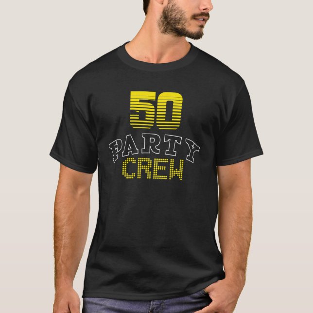 T-shirt 50 Équipage de fête 50e Anniversaire de la famille (Devant)