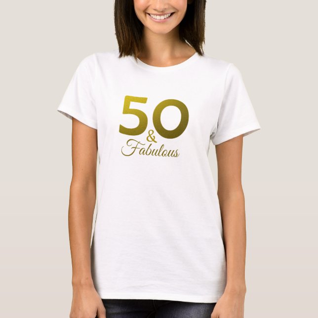 T-shirt 50 Et Typographie Or Fabulou 50e Anniversaire (Devant)