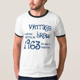 T-shirt 50e anniversaire 1963 ou N'IMPORTE QUELLE ANNÉE V