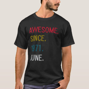 T-shirt 50e anniversaire 50 ans stupéfiant depuis juin 197