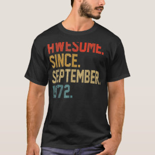 T-shirt 50e anniversaire 50 ans stupéfiant depuis septembr