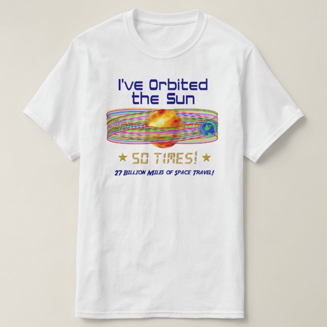 T-shirt 50e anniversaire ! 50ème Orbite du Soleil ! T-shir (Design devant)