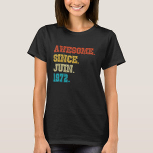 T-shirt 50e anniversaire Awesome depuis février 1972 50 an