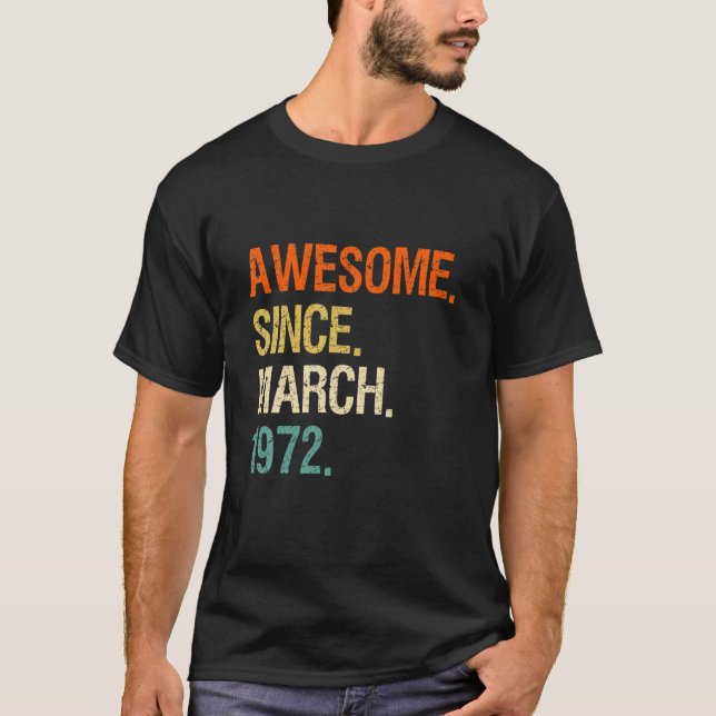T-shirt 50E Anniversaire Awesome Depuis Mars 1972 (Devant)