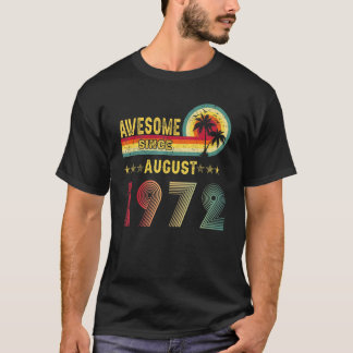 T-shirt 50e anniversaire Cadeau stupéfiant depuis août 197