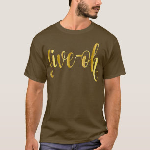 T-shirt 50e anniversaire Gift Women Party Big Five Oh Fift