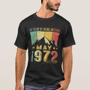 T-shirt 50E Anniversaire Né Mai 1972 50 Ans D'Être Awes