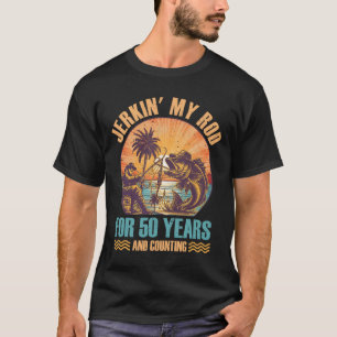 T-shirt 50e anniversaire pour le pêcheur Jerkin' My Rod 50