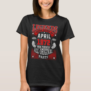T-shirt 50e anniversaire pour légendes Né avril 1972 50 an