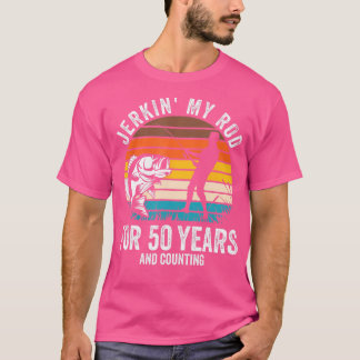 T-shirt 50e anniversaire pour pêcheur Funny Anniversaire d
