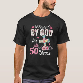 T-shirt 50E Anniversaire S Pour Les Femmes Béni Par Dieu P