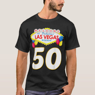 T-shirt 50e anniversaire T Shirt Las Vegas Fabuleux 50 ans