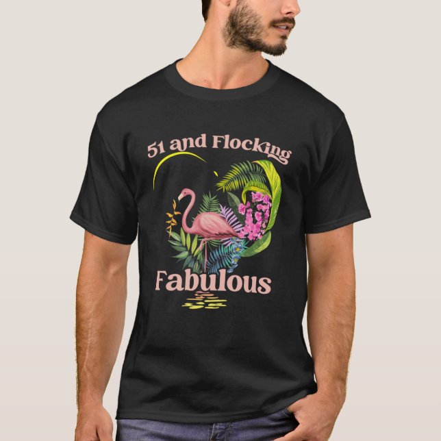 T-shirt 51 ans et flocage Fabuleux Flamant rose naissance (Devant)