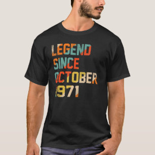 T-shirt 51 Years Old Legend Since October 1971 51st Birth