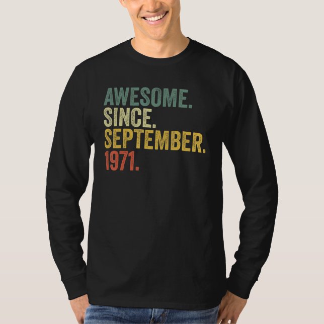 T-shirt 51e anniversaire stupéfiant depuis septembre 1971  (Devant)