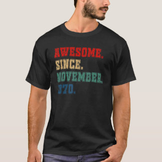 T-shirt 52 Ans Awesome Depuis Novembre 1970 52nd Bir
