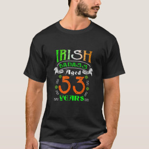 T-shirt 53 Years Old Irish Birthday   Ireland Flag Patrick