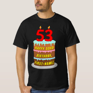 T-shirt 53e anniversaire — Fun Cake & Candles, avec nom pe