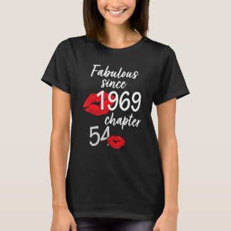 T-shirt 54 Ans Et Fabuleux anniversaire depuis 1969 chap