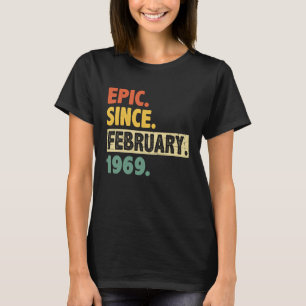 T-shirt 54e anniversaire Epic depuis février 1969 54 ans O