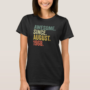 T-shirt 54e anniversaire stupéfiant depuis août 1968 54 an