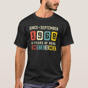 T-shirt 54e anniversaire stupéfiant depuis septembre 1968