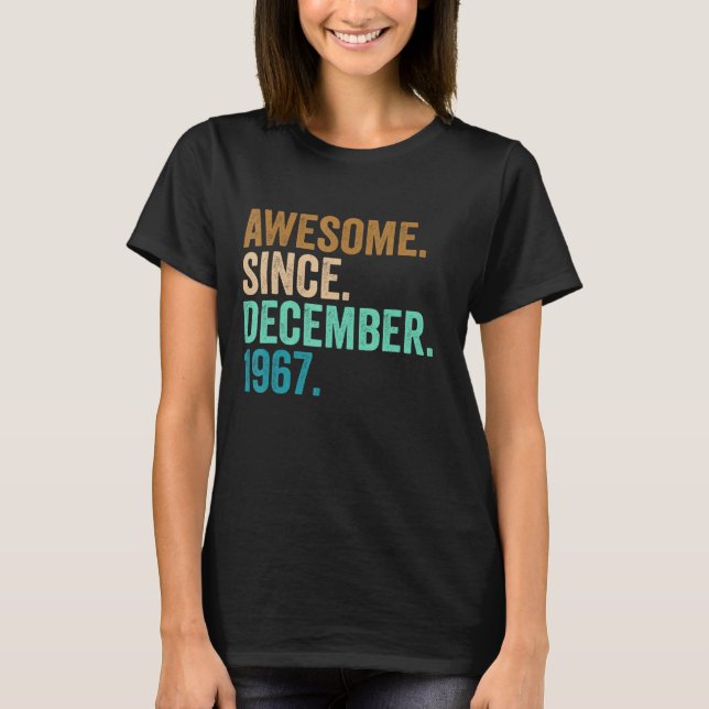 T-shirt 55 Ans 55e Anniversaire Awesome depuis Décembre (Devant)