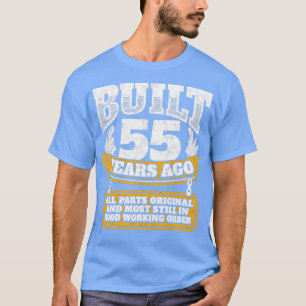 T-shirt 55e anniversaire idée cadeau Construit il y a 55 a