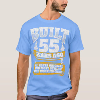 T-shirt 55e anniversaire idée cadeau Construit il y a 55 a