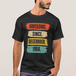 T-shirt 56 Ans 56e Anniversaire Awesome depuis décembre