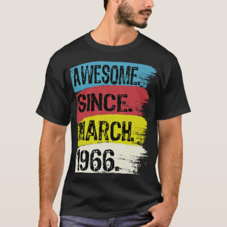 T-shirt 57 Ans Anniversaire Awesome Depuis Mars 1966 Pis
