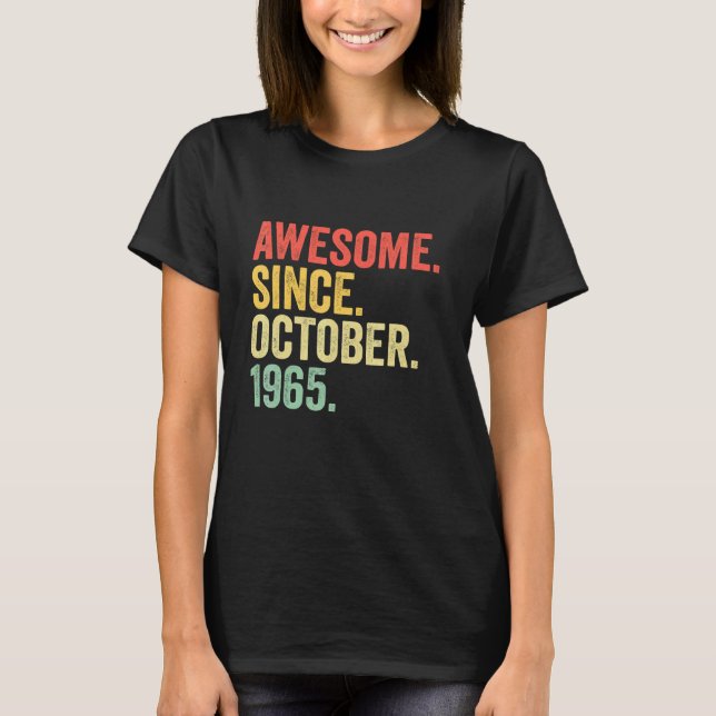 T-shirt 57 Ans Awesome Depuis Octobre 1965 57e Birt (Devant)