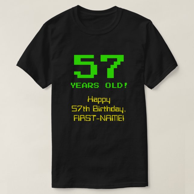 T-shirt 57e anniversaire : Amusant, 8 bits Look, Nerdy / G (Design devant)