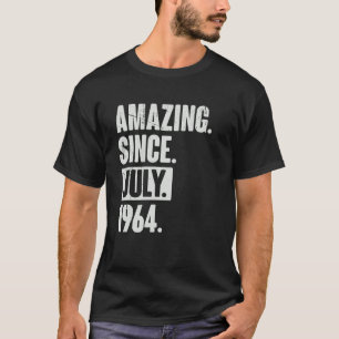 T-shirt 58 Ans 58e Anniversaire Extraordinaire depuis juil