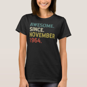 T-shirt 58 Ans Awesome Depuis Novembre 1964 58th Bir