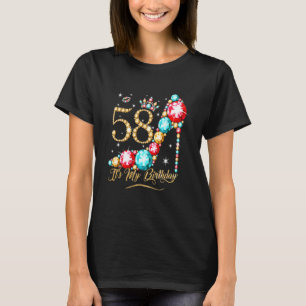T-shirt 58 Ans C'Est Ma 58e Reine Anniversaire Pour Les Fe