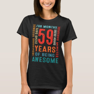 T-shirt 59e anniversaire 59 ans 59 ans d'être Awesom
