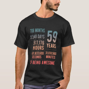T-shirt 59e anniversaire Hommes Femmes Funny 59 ans