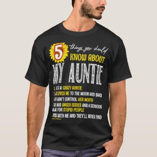 T-shirt 5 Choses À Connaître Sur Ma Tante Tournesol